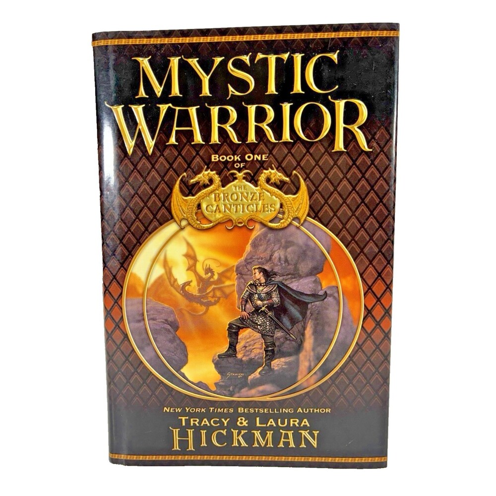Mystic Warrior by Tracy Hickman and Laura Hickman 2004 First Printing Hardback